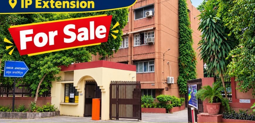 3 BHK Flat for Sale in Ankur Apartment, IP Extension, Delhi